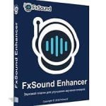 FxSound Enhancer 1.1.27.0 Crack & Serial Key Free 2025