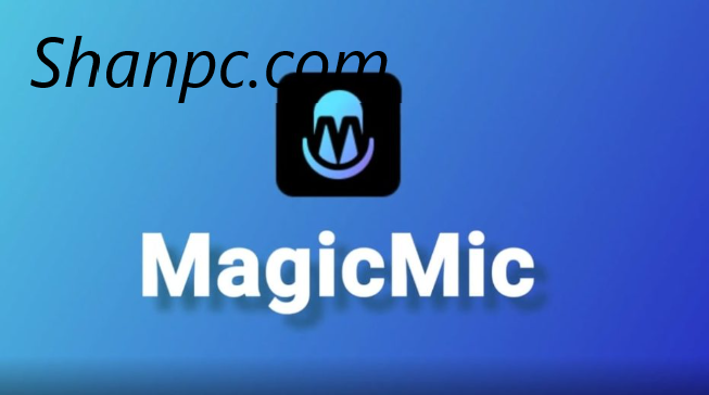 iMyFone MagicMic Crack