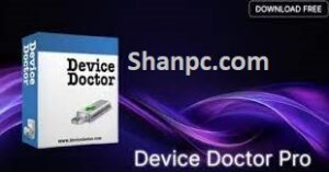 Device Doctor Pro 6.2 Crack + (100% Working) License Key Latest