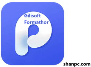 Gilisoft Formathor 8.2.0 Crack + keygen Free Download [2025]