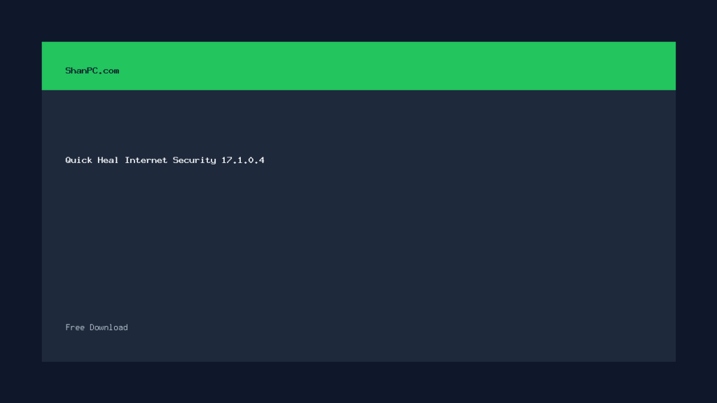 Quick Heal Internet Security 17.1.0.4